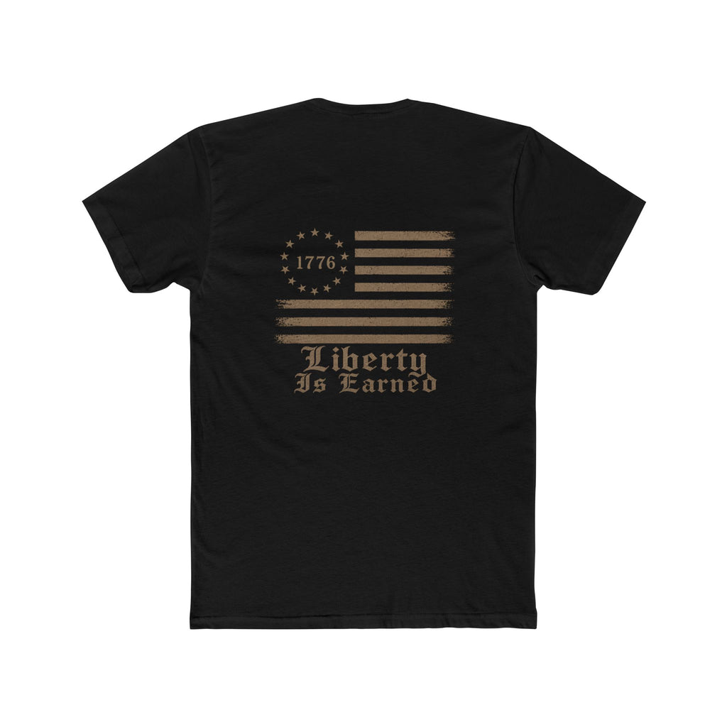 Liberty Is Earned T-Shirt | 1776 Betsy Ross Flag