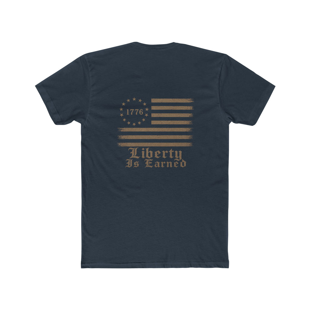 Liberty Is Earned T-Shirt | 1776 Betsy Ross Flag